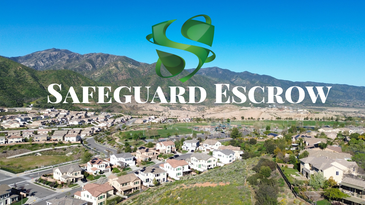 Safeguard Escrow Corona CA